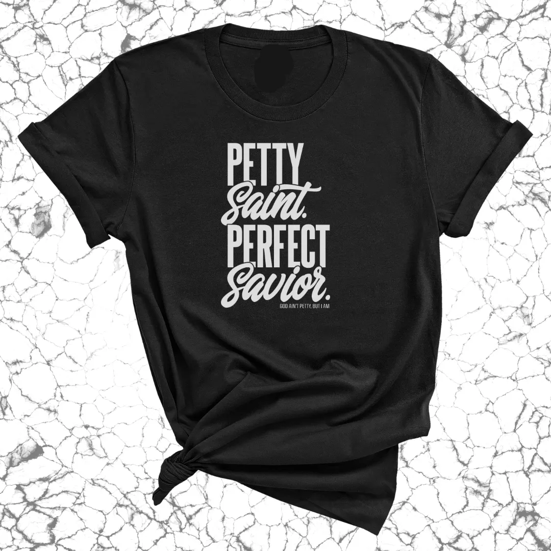 Petty Saint Perfect Savior Unisex Tee